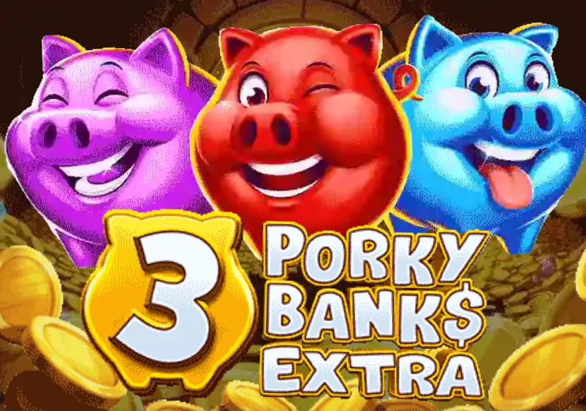 3 Porky Banks Extra slot