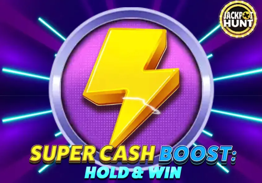 Super Cash Boost Jackpot Hunt slot