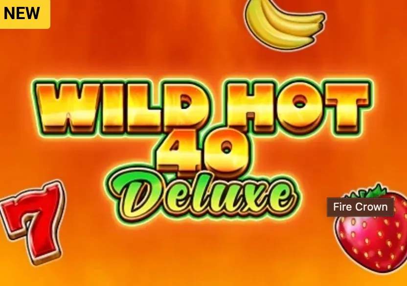 Wild Hot 40 Deluxe Fire Crown slot
